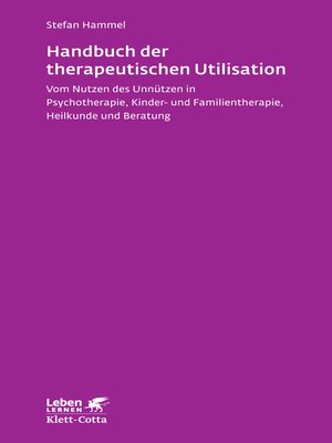 cover image of Handbuch der therapeutischen Utilisation (Leben Lernen, Bd. 239)